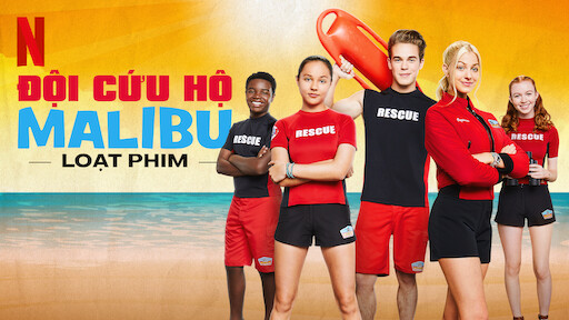  Xem phim Malibu Rescue Full VietSub - Thuyết Minh